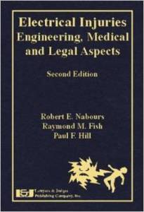 Engineering, Medical and Legal Aspects, Second Edition